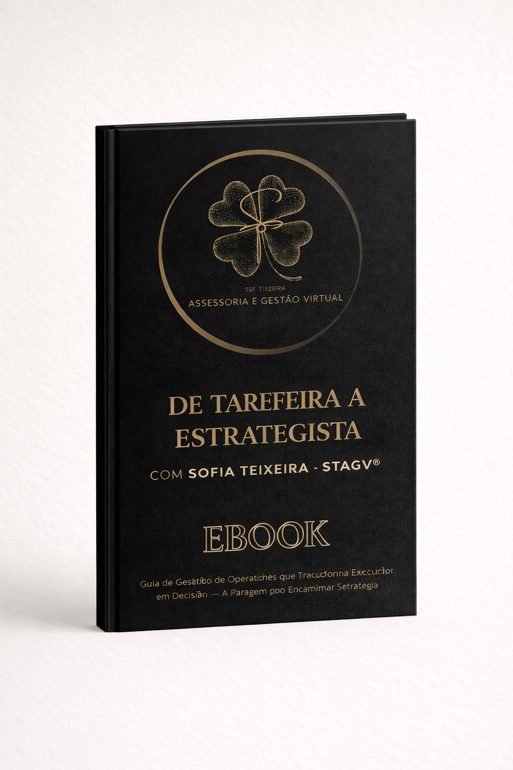 De Tarefeira a Estrategista